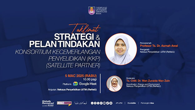 TAKLIMAT STRATEGI & PELAN TINDAKAN KONSORTIUM KECEMERLANGAN PENYELIDIKAN (KKP) (SATELITE PARTNER)